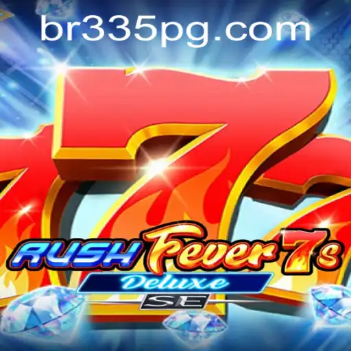 Descubra a Emoção do Jogo RushFever7sDeluxeSE no BR335.com