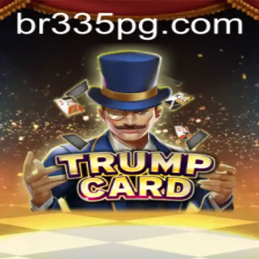 TrumpCard: Um Novo Jogo Emocionante em BR335.com